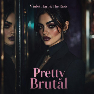 Pretty Brutal cover artwork